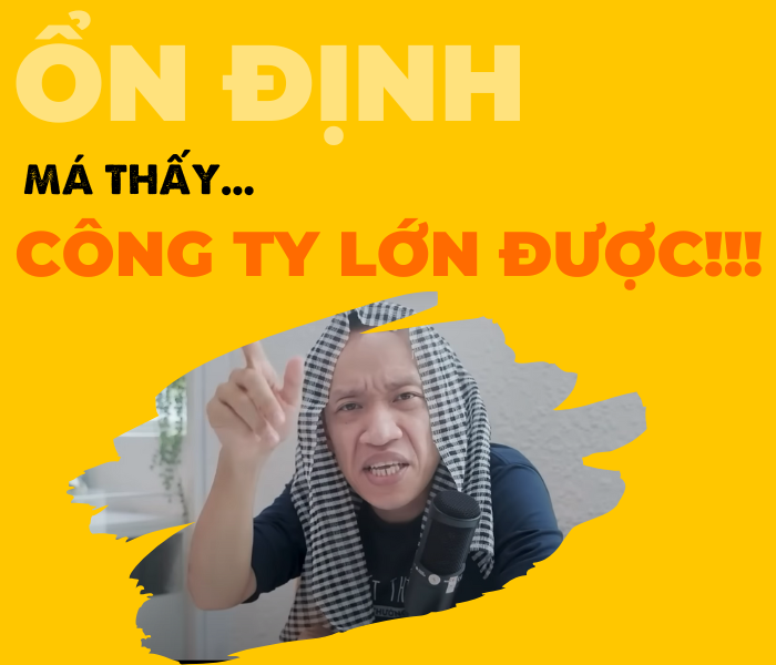 Tính ổn định tại công ty lớn