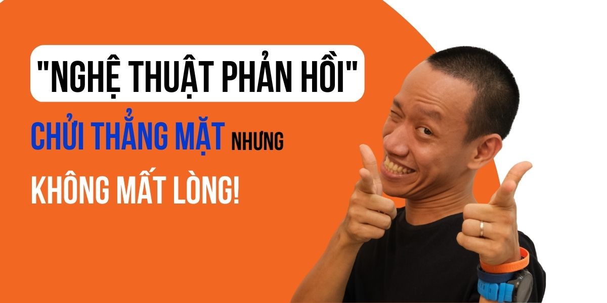 Bí quyết nghệ thuật phản hồi