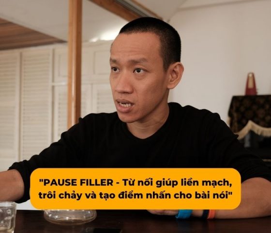 Dùng Pause Filler để dẫn dắt giao tiếp liền mạch hơn