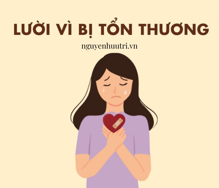 Lười vì bị tổn thương