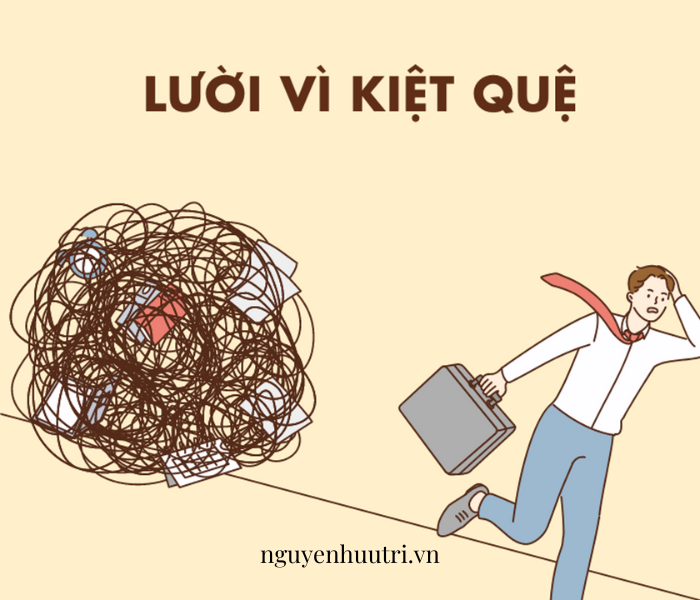 Lười vì kiệt quệ