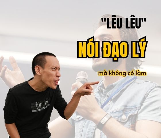 Nói đạo lý mà sống không ra gì” là như thế này nè!