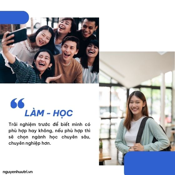 Để chọn ngành đúng nên theo lối tư duy mới: Làm-Học