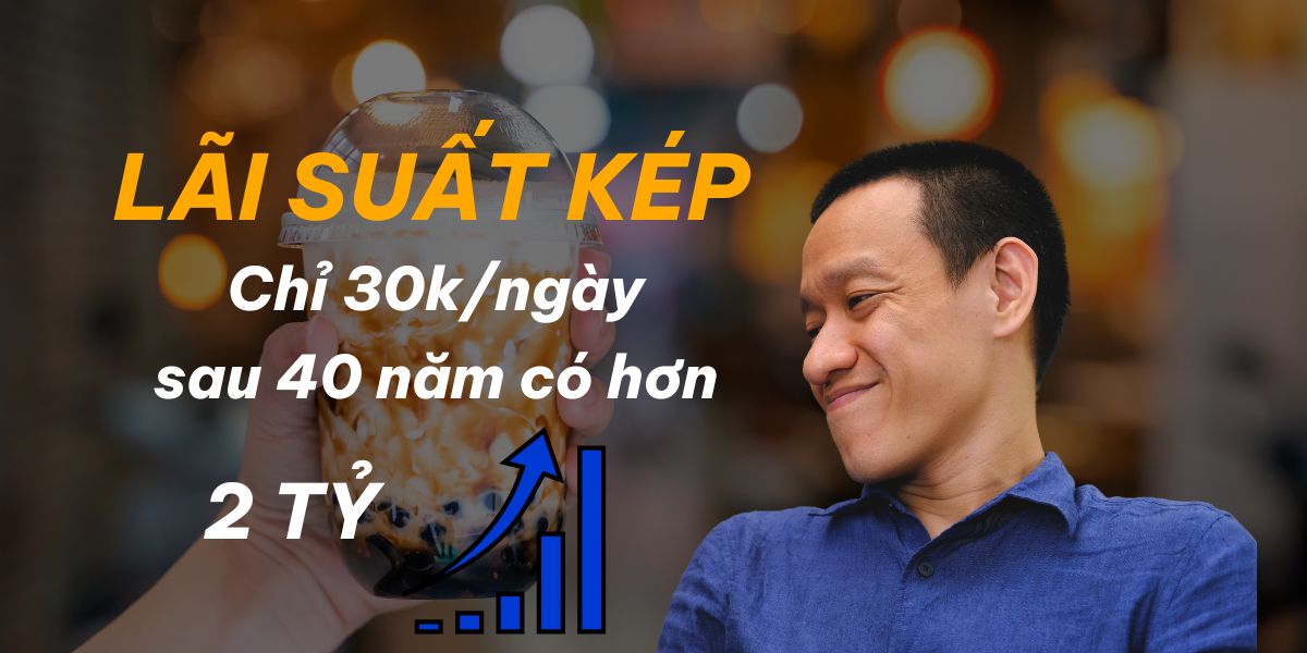 Xem thường lãi suất kép, 40 năm nữa bạn sẽ mất hơn 2 tỷ