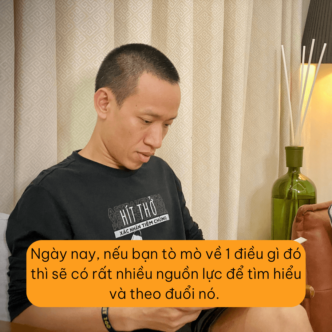 Ngày nay, chúng ta có thể khám phá sự tò mò một cách dễ dàng hơn.